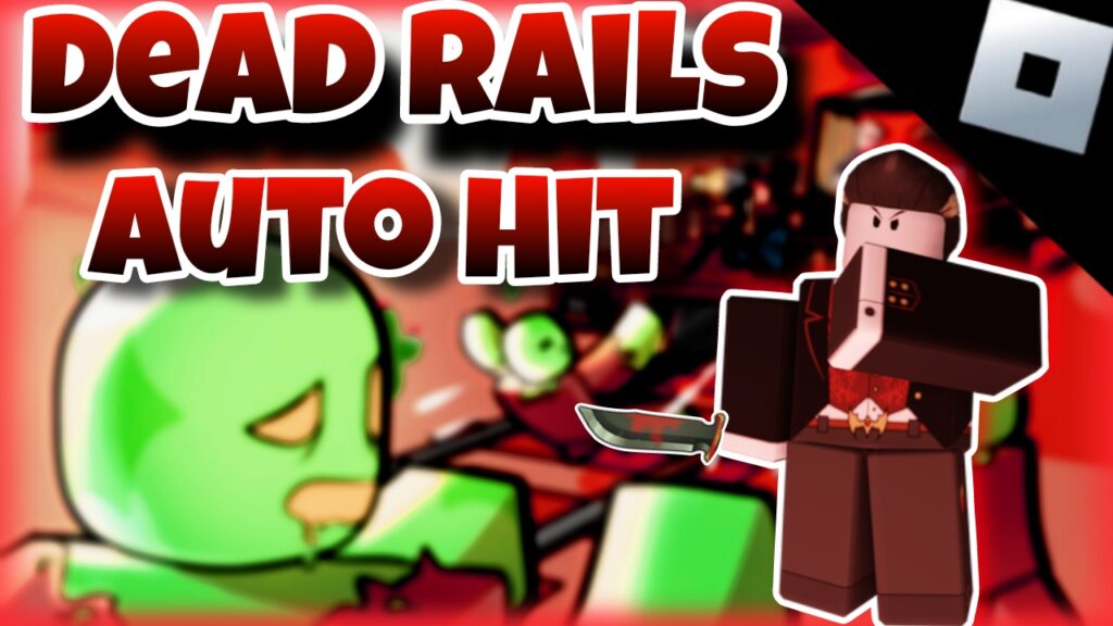 [OP]🗡️Roblox Dead Rails🗡️|script Auto hit,TP,fly,get all item,No clip,anti void|*ANTI BAN & KEYLESS*