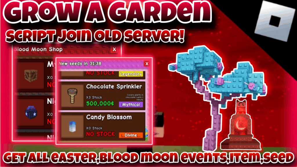 [OP!!]Roblox grow a garden|best script get candy blossom|script join old server|*FREE*
