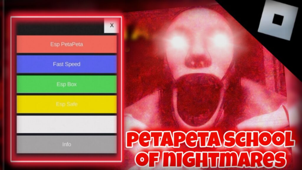 Roblox peta peta school of nightmares|best script speed,esp all item|*KEYLESS*
