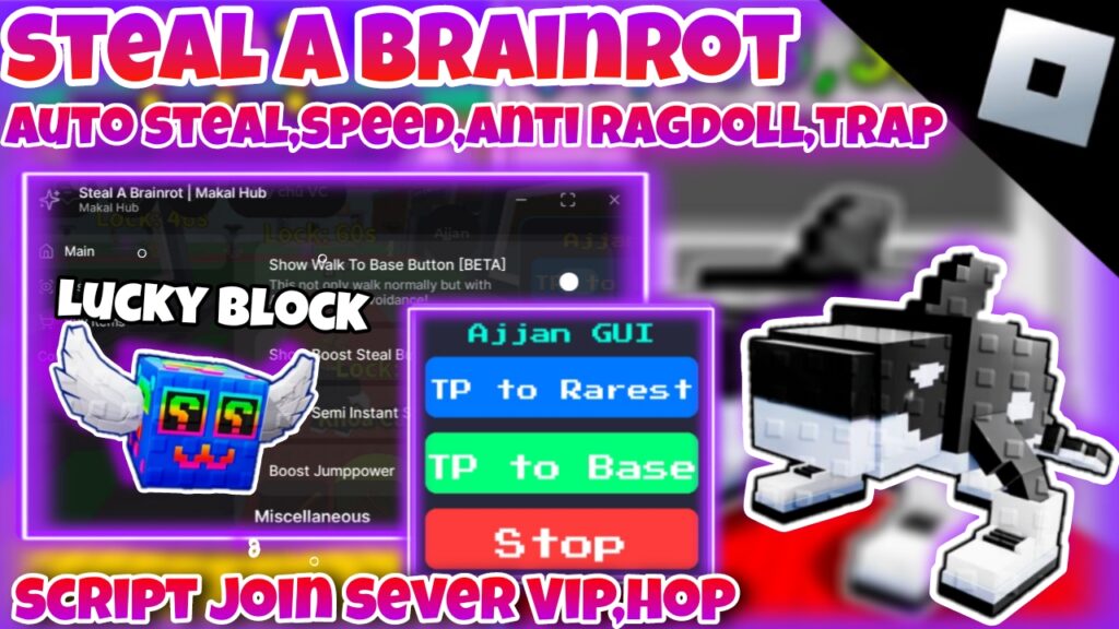 [Lucky Block]Roblox Steal a brainrot|Top 2 best script auto steal|speed,anti Ragdoll|Join sever vip