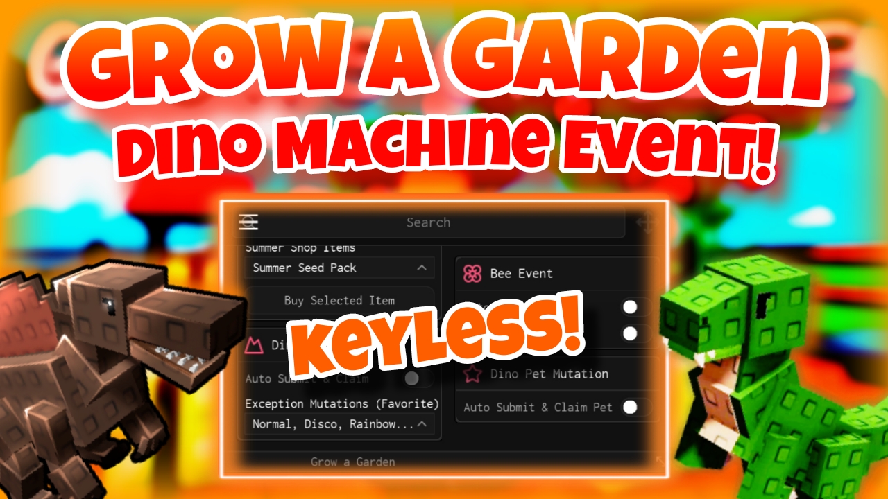 [Dino Machine Event]🧬Rohlox Grow a Graden🧬|best script auto farm events,Pet,fruit|ef Hub|*KEYLESS*