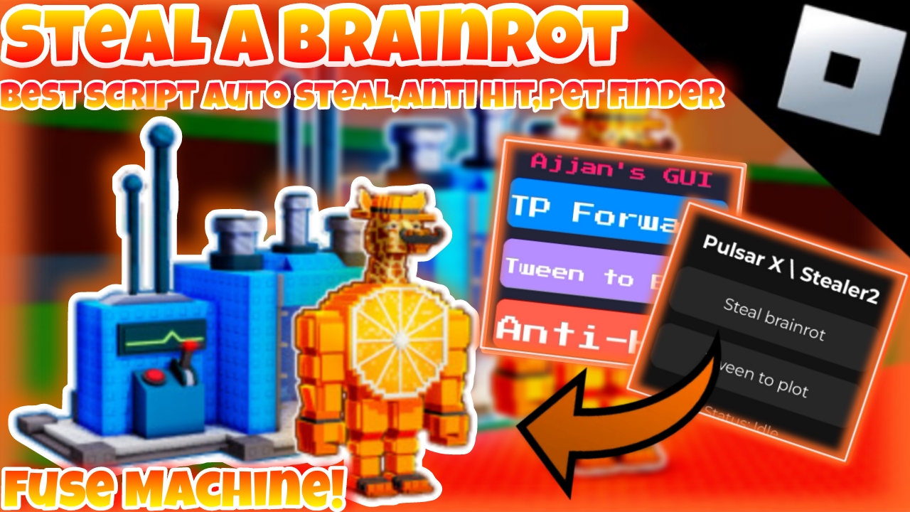[FUSE MACHINE]🤖Roblox Steal a brainrot🤖|Top 3 best script|auto steal,anti Hit,pet finder|*FREE*