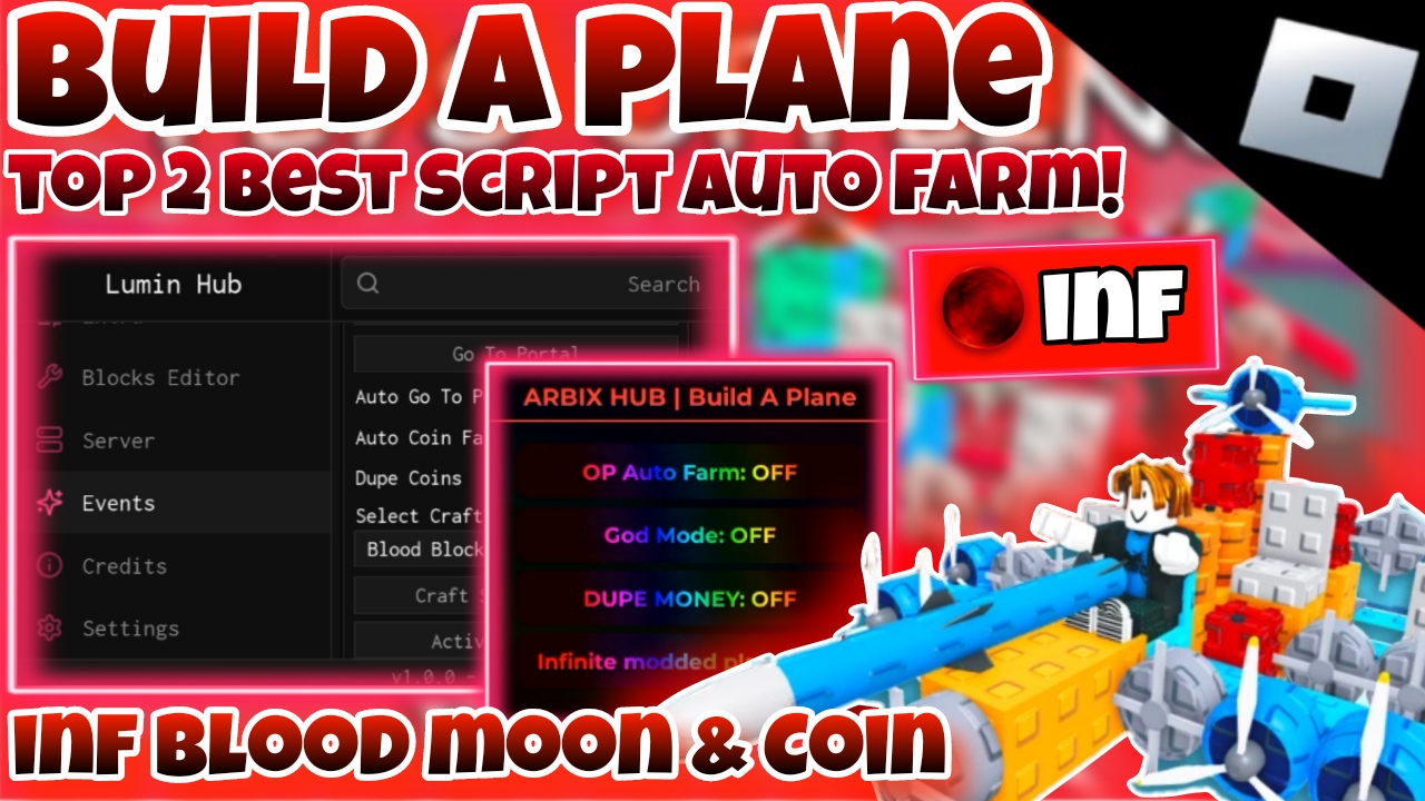 [DUPE COINS]Roblox build a plane|Top 2 best script dupe coins & Blood moon|Auto farm,god mode|*FREE*