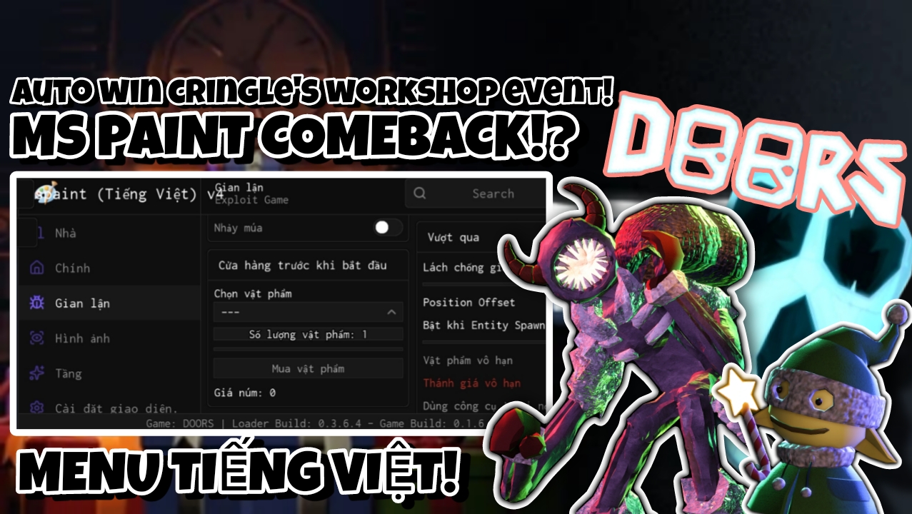 [OP]🎁Roblox Doors cringle’s workshop🎁|Ms Paint|Best script auto win events|Menu Tiếng Việt|*FREE*